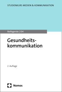 Gesundheitskommunikation - Doreen Reifegerste - E-Book