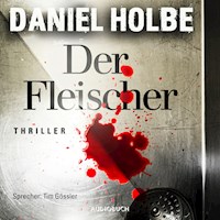 Der Fleischer (ungekürzt) - Daniel Holbe - Hörbuch