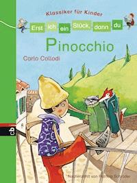 Erst ich ein Stück, dann du - Klassiker für Kinder - Pinocchio - Patricia Schröder - E-Book