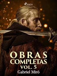 Obras Completas vol. V - Gabriel Miró - E-Book