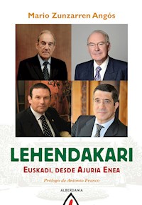 Lehendakari - Mario Zunzarren - E-Book