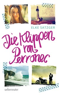 Die Klippen von Perronec - Elke Satzger - E-Book