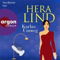 Karlas Umweg (Ungekürzte Lesung) - Hera Lind - Hörbuch