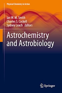 Astrochemistry and Astrobiology - - E-Book