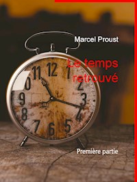 Le temps retrouvé - Marcel Proust - E-Book