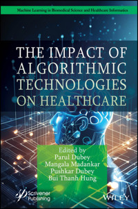 The Impact of Algorithmic Technologies on Healthcare -  - E-Book