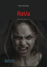 RaVa: Pandemie Z - Tibor Nemelka - E-Book