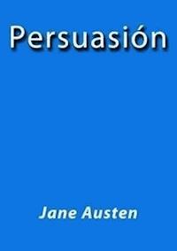Persuasión - Jane Austen. - E-Book