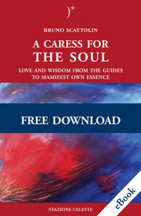 A caress for the soul - Bruno Scattolin - kostenlos E-Book