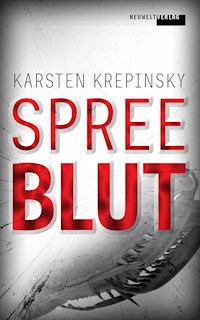 Spreeblut - Karsten Krepinsky - E-Book