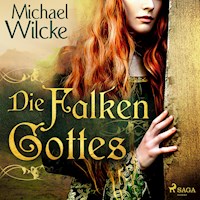 Die Falken Gottes - Michael Wilcke - Hörbuch