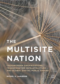 The Multisite Nation - Michel S. Laguerre - E-Book