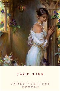 Jack Tier - James Fenimore Cooper - E-Book