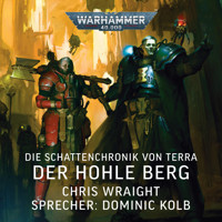 Warhammer 40.000: Die Schattenchronik von Terra 2 - Chris Wraight - Hörbuch