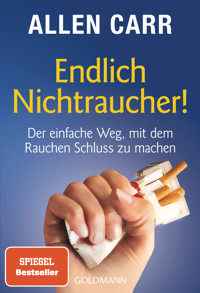 Endlich Nichtraucher! - Allen Carr - E-Book