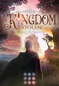 A Kingdom Stolen (Kampf um Mederia 5) - Sabine Schulter - E-Book