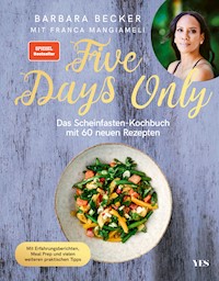 Five Days Only - Barbara Becker - E-Book
