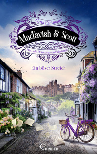 MacTavish & Scott - Ein böser Streich - Gitta Edelmann - E-Book