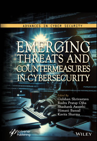Emerging Threats and Countermeasures in Cybersecurity -  - E-Book