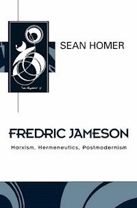 Fredric Jameson - Sean Homer - E-Book