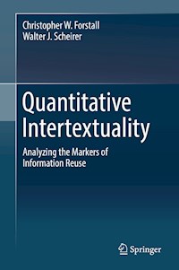 Quantitative Intertextuality - Christopher W. Forstall - E-Book
