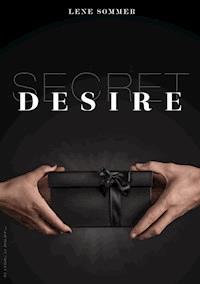 SECRET DESIRE - Lene Sommer - E-Book