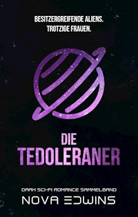Die Tedoleraner - Nova Edwins - E-Book + Hörbuch
