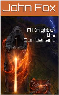 A Knight of the Cumberland - John Fox - E-Book