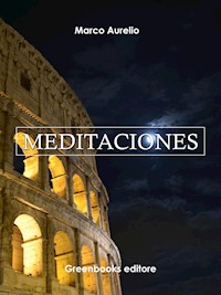 Meditaciones - Marco Aurelio - E-Book