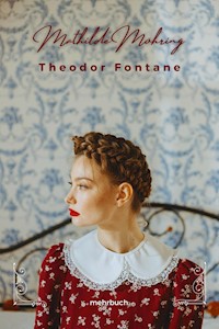 Mathilde Möhring - Theodor Fontane - E-Book