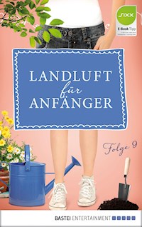 Landluft für Anfänger - 09 - Nora Lämmermann - E-Book
