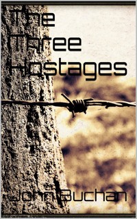 The Three Hostages - John Buchan - E-Book