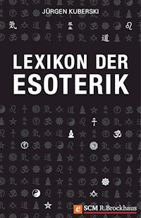 Lexikon der Esoterik - Jürgen Kuberski - E-Book