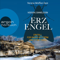 Erzengel - Die Kommissarinnen Nyström und Forss ermitteln, Band 6 (Ungekürzte Lesung) - Roman Voosen - Hörbuch