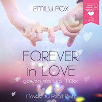 Forever in Love (Ungekürzt) - Emily Fox - Hörbuch