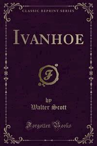 Ivanhoe - Walter Scott - E-Book