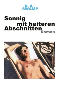 Sonnig mit heiteren Abschnitten - V. A. Swamp - E-Book