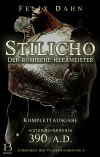 Stilicho - Felix  Dahn - E-Book