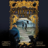 Die Suche nach dem Schattendorf - Die Saga von Eldrid, Band 2 (ungekürzt) - Annina Safran - Hörbuch