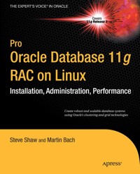 Pro Oracle Database 11g RAC on Linux - Julian Dyke - E-Book