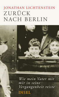 Zurück nach Berlin - Jonathan Lichtenstein - E-Book