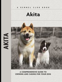 Akita - Barbara J. Andrews - E-Book