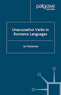 Unaccusative Verbs in Romance Languages - I. Mackenzie - E-Book