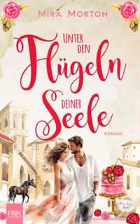 Unter den Flügeln deiner Seele - Mira Morton - E-Book