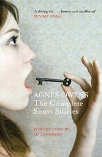 Agnes Owens - Agnes Owens - E-Book