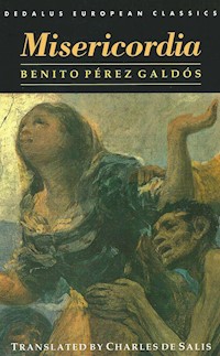 Misericordia - Benito Pérez Galdòs - E-Book