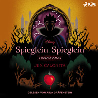 Disney Twisted Tales: Spieglein, Spieglein - Jen Calonita - Hörbuch