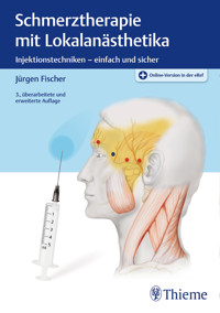 Schmerztherapie mit Lokalanästhetika - Jürgen Fischer - E-Book