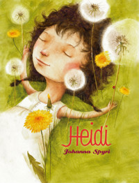 Heidi - Johanna  Spyri - E-Book