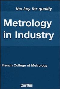 Metrology in Industry -  - E-Book